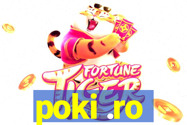 poki .ro